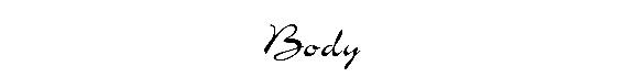 Body
